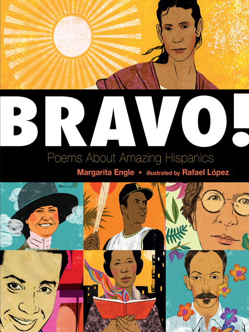 Title details for Bravo! by Margarita Engle - Wait list